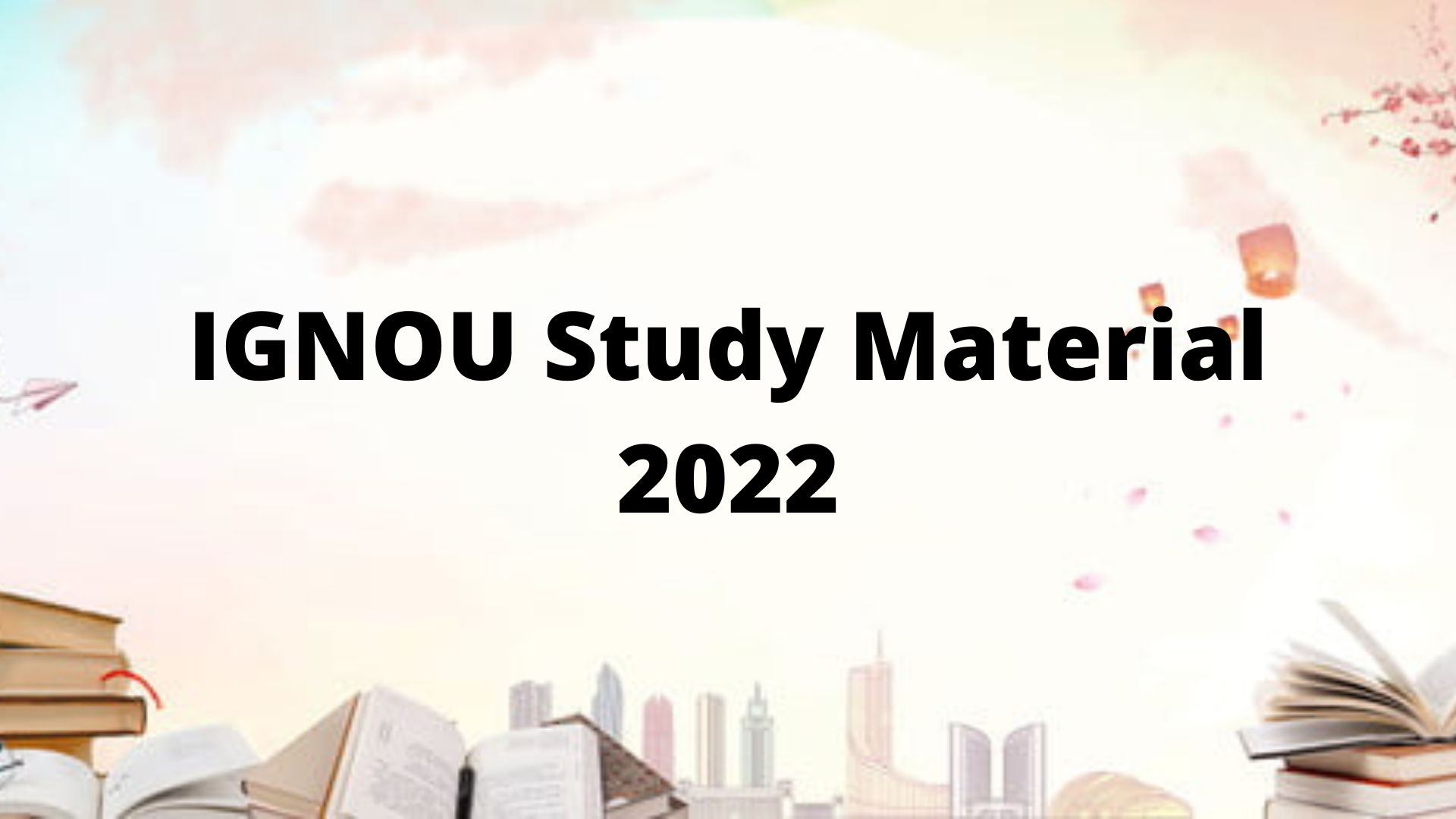 IGNOU Study Material Download